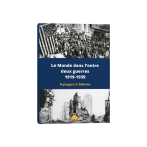 Le Monde dans l'entre deux guerres 1919-1939
