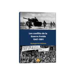 Les conflits de la Guerre Froide 1947-1991